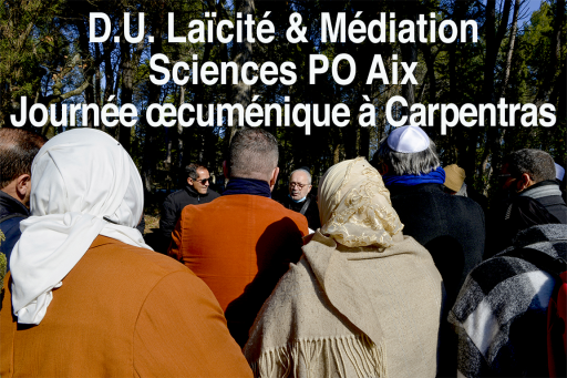 Journée DU Laïcité & Médiation et Sciences Po Aix à Carpentras