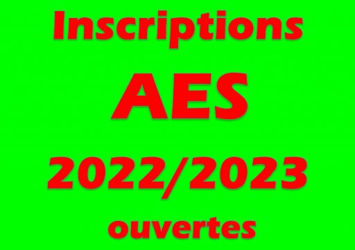 Inscriptions AES 2022/2023 ouvertes