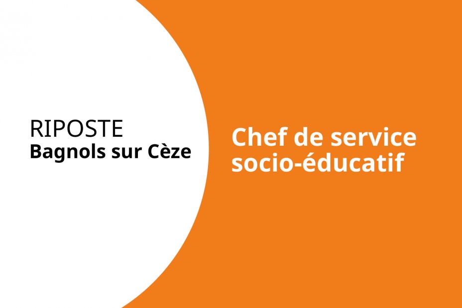 Chef de service socio-�ducatif
